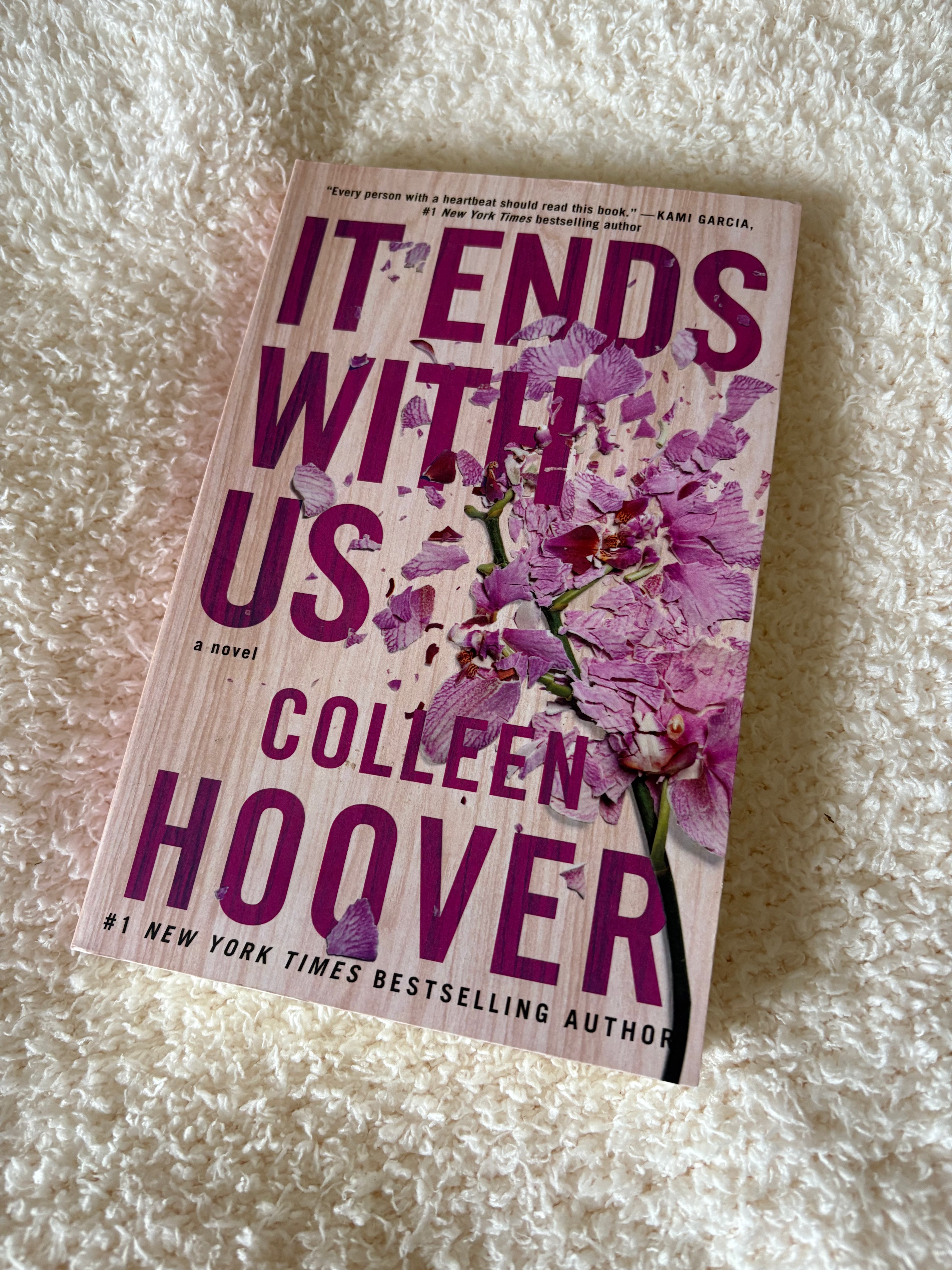 "It Ends With Us" used edition written by Colleen Hoover