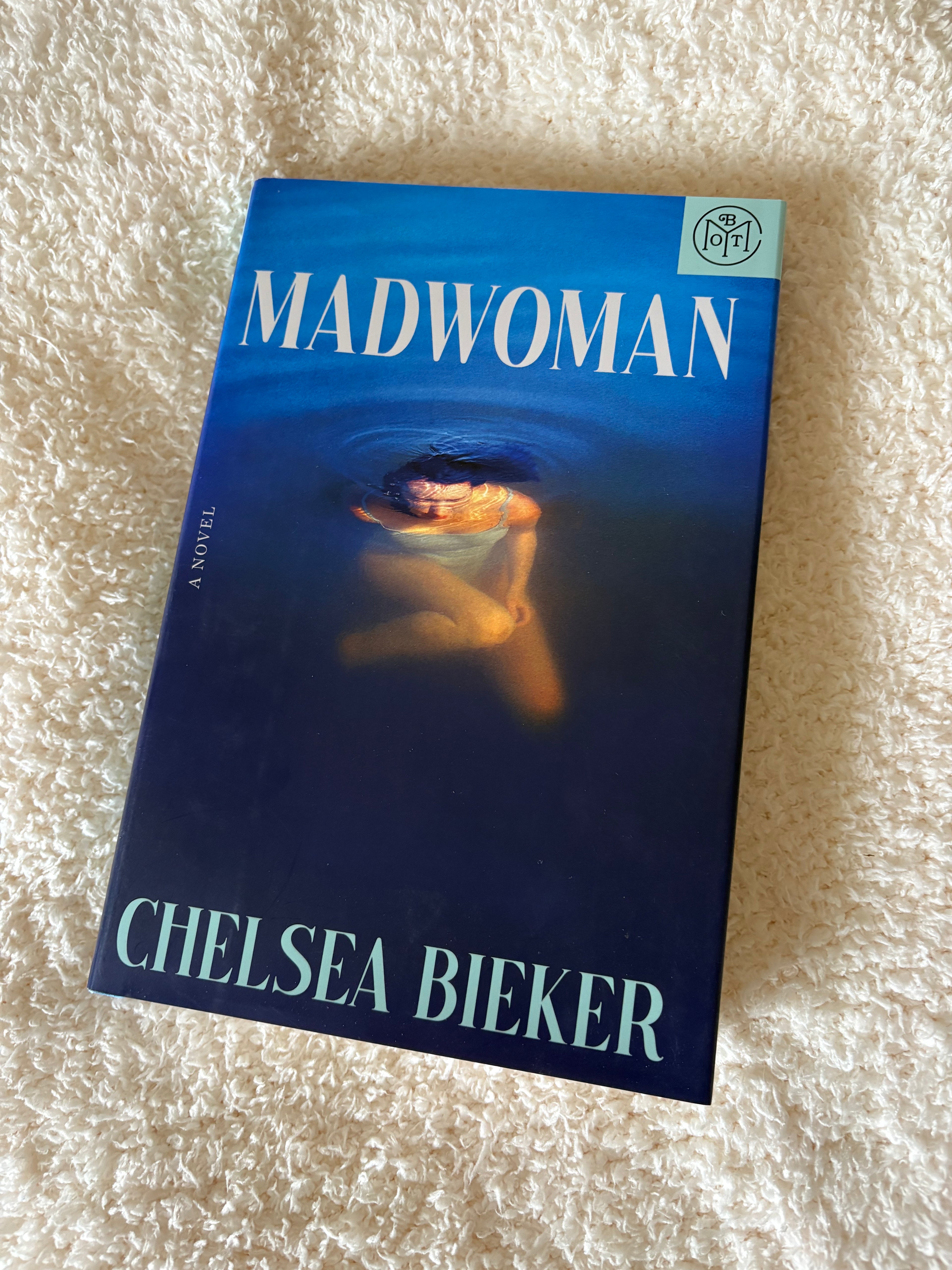 Hardcover "Madwoman" used edition written by Chelsea Bieker
